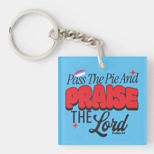 Geef de taart door en prijs de Heer (Psalm 9:1) Sleutelhanger (voorkant)
