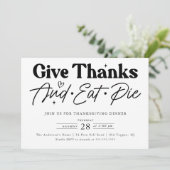 Geef de Thanksgiving van de Bedankt Eat Pie Kaart (Staand voorkant)