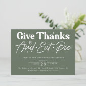 Geef de Thanksgiving van de Bedankt Eat Pie Kaart (Staand voorkant)