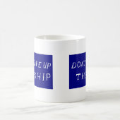 Geef de vlag van het schip niet op koffiemok (Center)