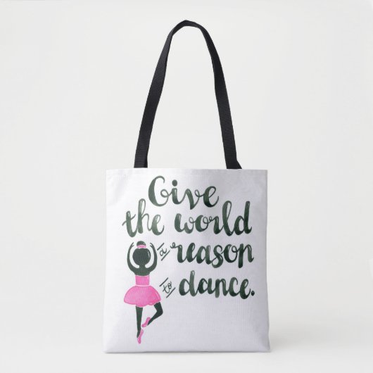 Geef de wereld een reden om Tas te dansen (Voorkant)