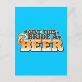 GEEF DEZE BRIDE EEN BIER-winkelontwerp Briefkaart