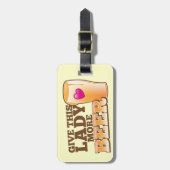 Geef deze LADY meer BIER! Bagagelabel (Voorkant verticaal)