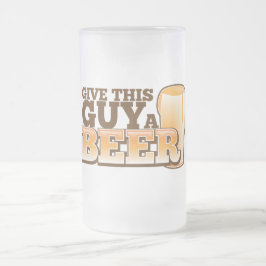 GEEF DEZE MAN EEN BEER MATGLAS BIERPUL