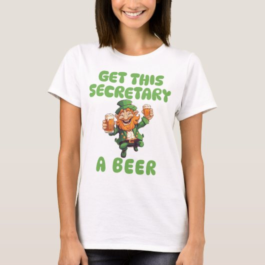 Geef deze secretaresse een biergrappige St. Patric T-shirt (Voorkant)