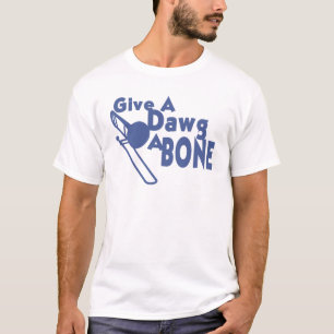 Geef een Dawg een bot T-shirt