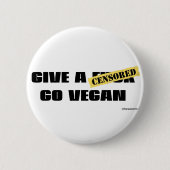 Geef een F*ck Go Vegan Ronde Button 5,7 Cm (Voorkant)