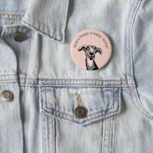 Geef een Galgo een gelukkig thuis, roze, grijs zwa Ronde Button 5,7 Cm