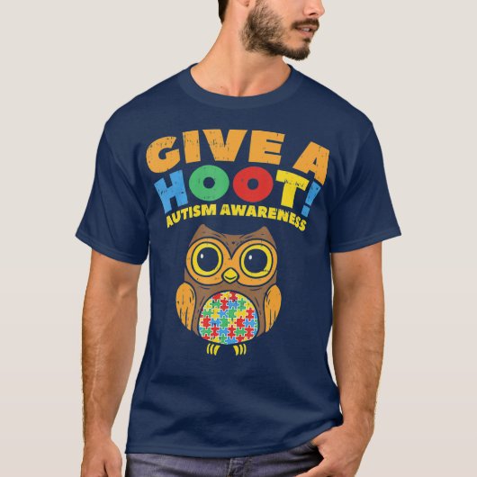 Geef een Hoot Autisme Awareness Owl Bird Lover T-shirt (Voorkant)