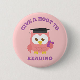 Geef een Hoot om te lezen met Schattigee Uil Ronde Button 5,7 Cm