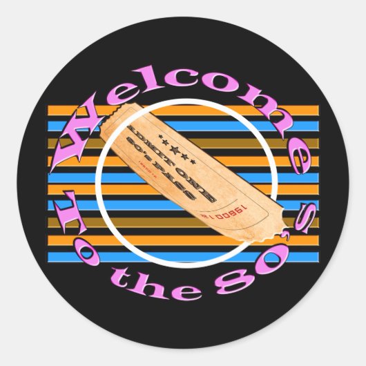 Geef één kaartje toe - aan de 80's ronde sticker (Voorkant)