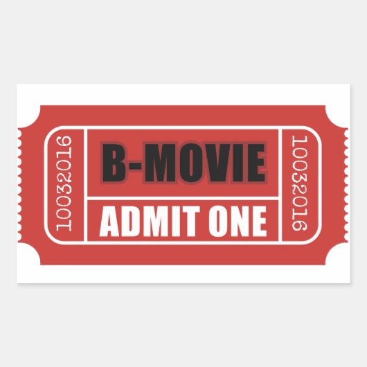 Geef er een toe - B-Movie Ticket Rechthoekige Sticker (Voorkant)