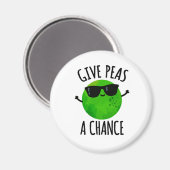 Geef erwten een kans op een positieve erwtenwoords magneet (Voorkant / Achterkant)