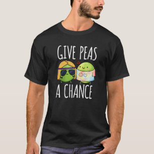 Geef erwten een kans op Funny Hippie Peas Pun Dark T-shirt