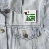 Geef erwten een kans vierkante button 5,1 cm (In situ)