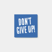 Geef geen Deep Blue Motivatie Positive op Post-it® Notes (Voorkant)