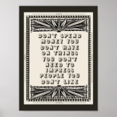 Geef geen geld uit je hebt geen grappig advies poster (Voorkant)