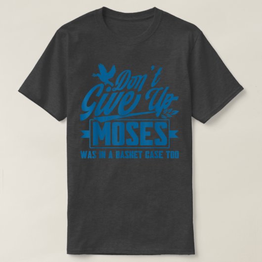 Geef geen geloof Christelijke T-Shirt op (Design voorkant)