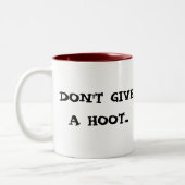 Geef geen Hoot, ga vooruit en trek de Mok aan (Links)