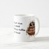 Geef geen huiskoffie. Mok uil (Voorkant rechts)