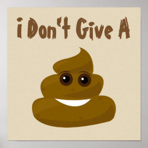 Geef geen Poop Emoji Poster