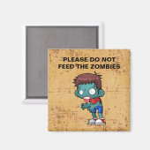 Geef geen voer voor de Zombies Magneet (Voorkant / Achterkant)