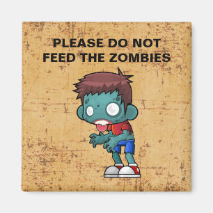 Geef geen voer voor de Zombies Magneet