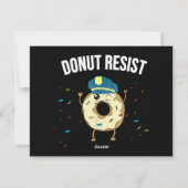 Geef geen weerstand tegen het thema Funny Police O Feestdagenkaart (Achterkant)