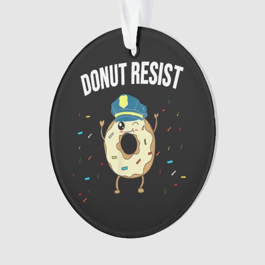 Geef geen weerstand tegen het thema Funny Police O Ornament (voorkant)