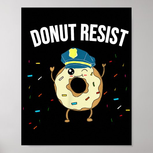 Geef geen weerstand tegen het thema Funny Police O Poster (Voorkant)
