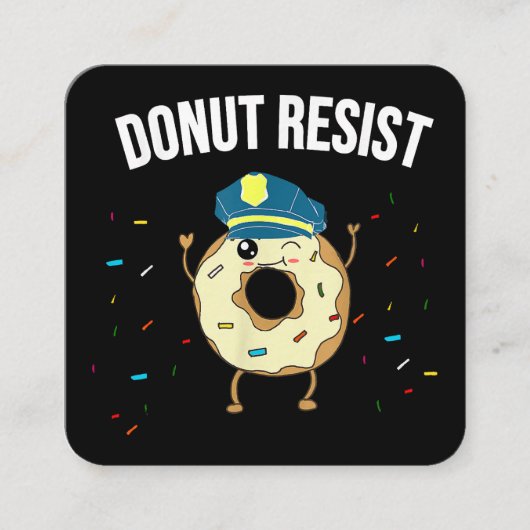 Geef geen weerstand tegen het thema Funny Police O Vierkante Visitekaartje (Voorkant)