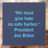 Geef haat geen veilige haven - Joe Biden Raamsticker (Vel 2)