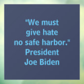 Geef haat geen veilige haven - Joe Biden Raamsticker (Vel 3)