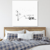 Geef het aan God Dandelion Canvas Afdruk (Insitu (Slaapkamer))