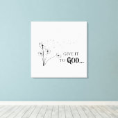 Geef het aan God Dandelion Canvas Afdruk (Insitu (Houten vloer))