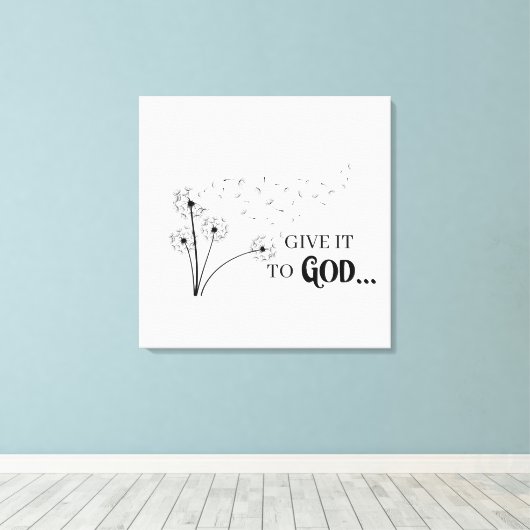 Geef het aan God Dandelion Canvas Afdruk (Insitu (Houten vloer))