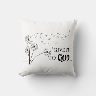 Geef het aan God Dandelion Kussen
