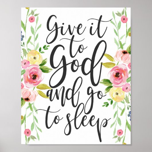 Geef het aan God en ga naar Slaap - Floral Print (Voorkant)