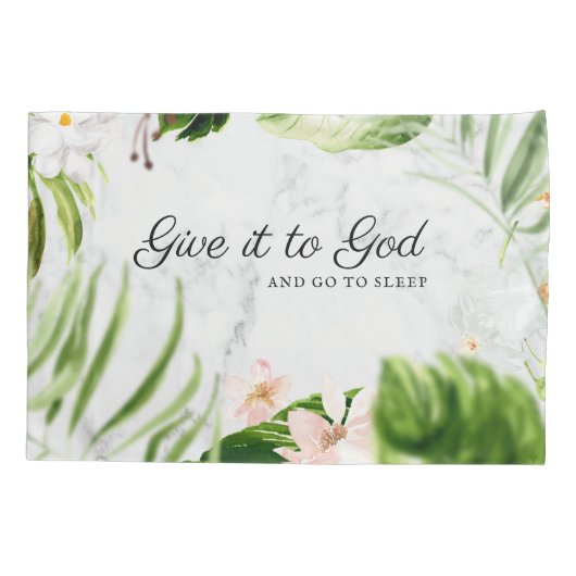 Geef het aan God en ga slapen | Bloemen Christelij Kussensloop (Achterkant)