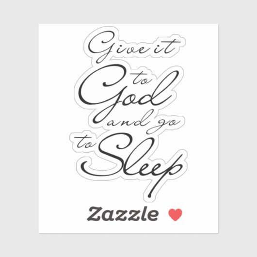 Geef het aan God en ga slapen Good Night Script Sticker (Vel)