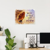 Geef het aan God Spiritueel Poster van het Bericht (Thuiskantoor)