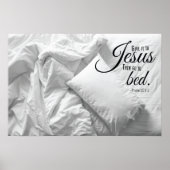 GEEF HET AAN JESUS Psalm 127 Christelijk Citaat Poster (Voorkant)