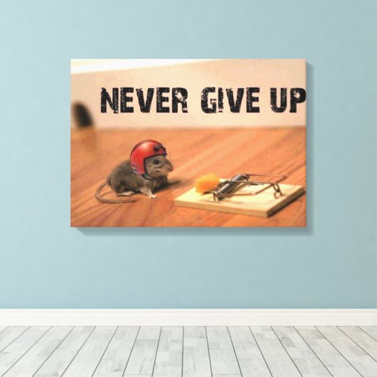 Geef het aanmoedigen van muiscanvas nooit op canvas afdruk (Insitu (Houten vloer))