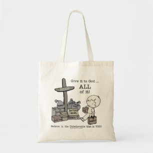 Geef het ALLES aan God Tote Bag