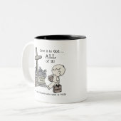 Geef het ALLES aan God Tweekleurige Koffiemok (Voorkant links)