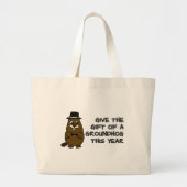 Geef het cadeau van een Groundhog dit jaar Grote Tote Bag (Voorkant)