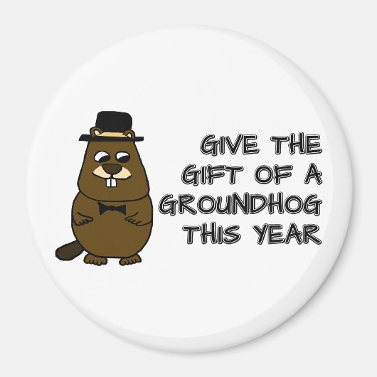 Geef het cadeau van een Groundhog dit jaar Magneet (Voorkant)