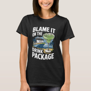 Geef het de schuld van de Drink, Funny Cruise Crui T-shirt
