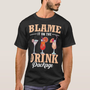 Geef het de schuld van de Drink pakket cruise vaka T-shirt