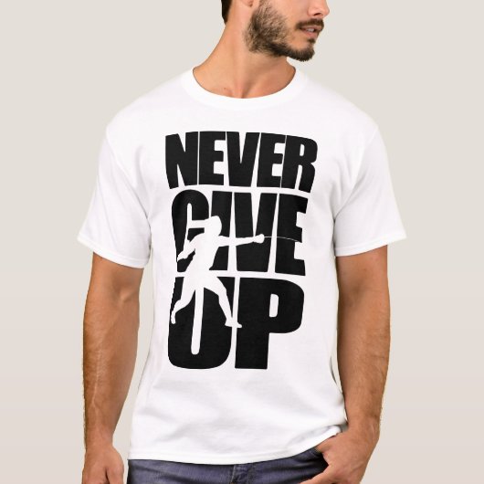 Geef het hekwerk nooit op t-shirt (Voorkant)